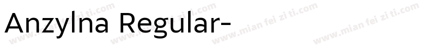 Anzylna Regular字体转换
